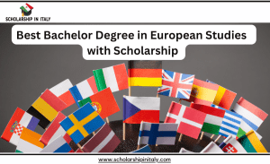 Best-Bachelor-Degree-in-European-Studies-with-Scholarship