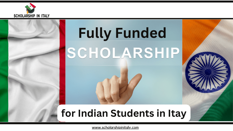 fully-funded-scholarships-for-Indian-students-in-Italy