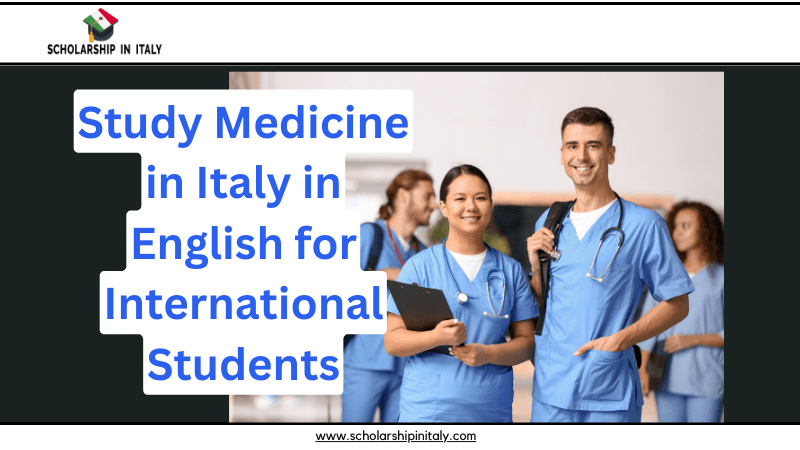 Study Medicine in Italy in English for International Students